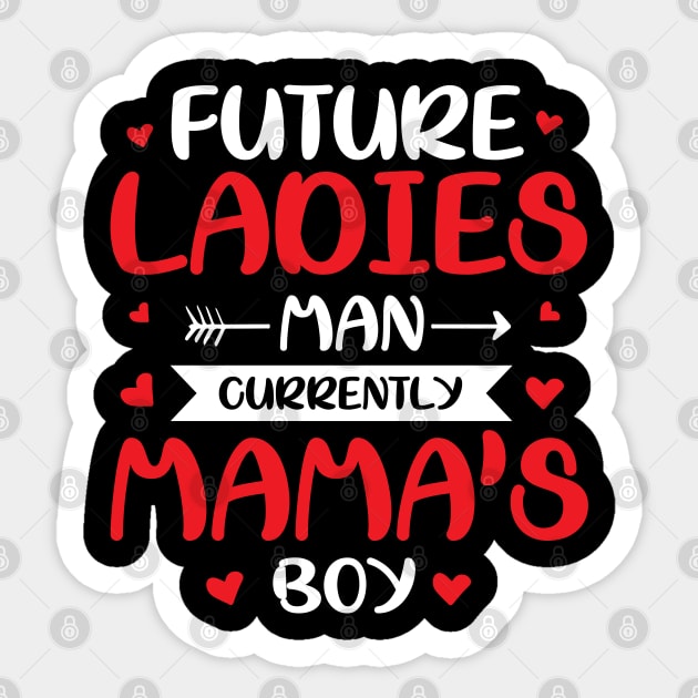Cute Valentines Day Boy Ladies Man Mamas little boy Sticker by ArtedPool
